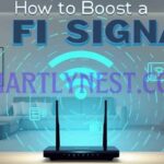 How to Boost a Wi-Fi Signal? Proven Strategies